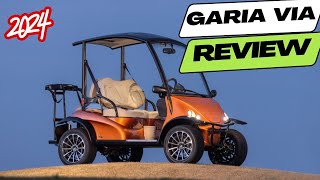 Garia Via Luxury Golf Car Review 2024 [upl. by Afatsom]