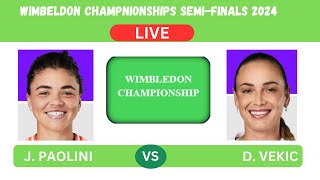 J PAOLINI vs D VEKICWIMBLEDON CHAMPIONSHIPS SEMI FINALSLIVEPLAYBYPLAYLIVE STREAMTENNIS TALK [upl. by Philana]