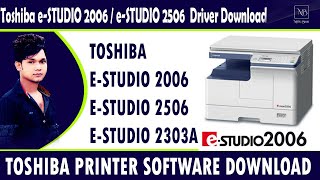 Toshiba eSTUDIO 2006  eSTUDIO 2506  eSTUDIO 2303A Series Printer Driver Download Mitu Bhai [upl. by Noirad214]