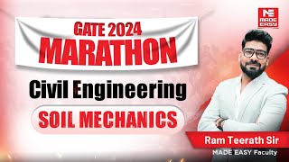 LIVE GATE 2024 Marathon  Soil Mechanics  CE  Ram Teerath Sir  MADE EASY [upl. by Inessa8]