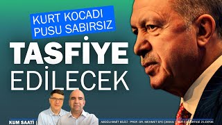 Kurt kocadı pusu sabırsız Tasfiye edilecek  KUM SAATİ [upl. by Nwhas526]