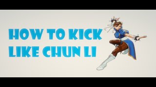 how to imitate chun li fighting style [upl. by Anihsat]