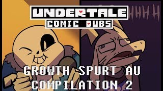 Growth Spurt AU Comic Dub Compilation 2 Undertale Comic Dubs [upl. by Onirefes]