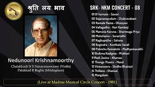 Nedunoori Krishnamoorthy  Chalakkudi Narayanaswamy  Palakkad Raghu Madras Music Circle 1981 [upl. by Dawes968]