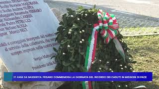 21 ANNI DA NASSIRIYA PESARO COMMEMORA LA GIORNATA DEL RICORDO DEI CADUTI IN MISSIONI DI PACE [upl. by Veljkov]