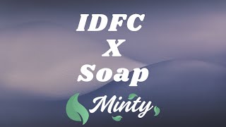 Blackbear  IDFC X Soap Mashup [upl. by Pollerd]