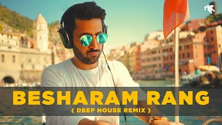 Besharam Rang Pathaan  DJ NYK Deep House Remix  Shilpa Rao  Shahrukh Khan Deepika Padukone [upl. by Niak]