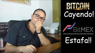 📉Bitcoin Cayendo Bitmex Estafando a sus Inversores y Trader Comprobado  BITCOIN V111 [upl. by Acyre]