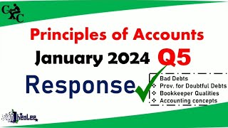 CSEC POA January 2024 Q5  Bad Debts  Provision for Doubtful Debts  Accounting Concepts [upl. by Berfield]