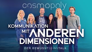 Kommunikation mit anderen Dimensionen  COSMOPOLY Bewusstseinstalk  Cosmic Cine TV amp Mystica TV [upl. by Morten]