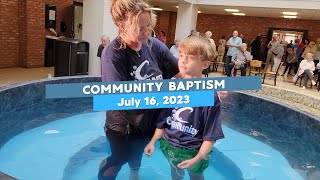 Community Baptism Celebration Video  July 16 2023 [upl. by Sorac]