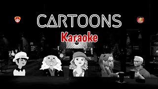 Cartoons karaoke by Inky and Steve Hodak [upl. by Byers543]