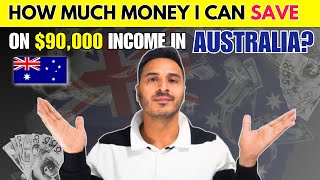 HOW MUCH MONEY I CAN SAVE ON 90000 INCOME IN AUSTRALIA  II REAL EXPERIENCE BY NIKHIL [upl. by Amitak277]