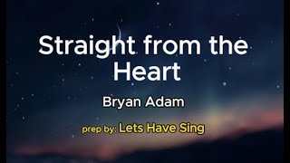 Straight from the Heart Karaoke [upl. by Jim]