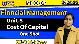 MCO07Unit5 Cost of Capital Mco07Cost of Capital Mco07 unit5 in IGNOU University [upl. by Emylee]