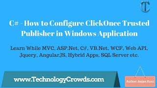 C  How to configure ClickOnce Trusted publisher in Windows Application [upl. by Dream]