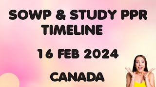 SOWP  STUDY PPR TIMELINE 🇨🇦  16 February 2024 [upl. by Oppen]