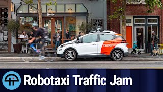 Robotaxis Jam Traffic in San Francisco [upl. by Pros]