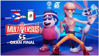 🏆GRAN FINAL NORTE  MEXICO VS PUERTO RICO【5 Vs 5】  Multiversus [upl. by Genet]