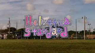 Helvetica Standard 2 [upl. by Murdoch]