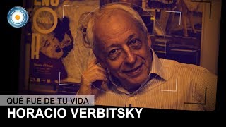 ¿Qué fue de tu vida Horacio Verbitsky  250311 1 de 4 [upl. by Esiom]