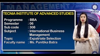 Expatriate Selection  International Business Management  Punitika Batra  BBA  TIAS [upl. by Rodrich]