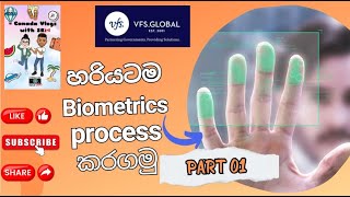 Canada visa Biometrics process  හරියටම biometrics process එක කරගමු  Biometrics process PART 01 [upl. by Kilroy]