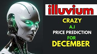 Insane ILLUVIUM ILV Price Prediction for DECEMBER by AI [upl. by Aiuqet]