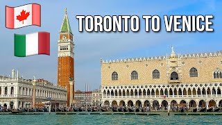 Toronto to Venice Italy [upl. by Kcirderf]