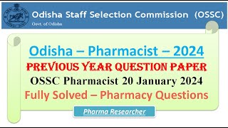 Odisha Pharmacist Previous year question paper 2024 OSSSC pharmacist pharmacist osssc [upl. by Lupita]