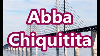 Abba Chiquitita  lyrics [upl. by Oletta]