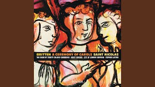 Britten A Ceremony of Carols Op 28 VI As Dew in Aprille [upl. by Safir]