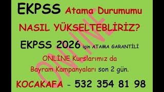 EKPSSde ATANMA ŞANSIMIZI NASIL YÜKSELTEBİLİRİZ  Ekpss 2026 için Kazanama GARANTİLİ ONLİNE Kursumuz [upl. by Aiuqat]