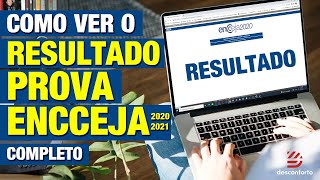 RESULTADO ENCCEJA 20202021  COMO ACESSAR SUAS NOTAS  Tutorial simples e rápido [upl. by Ardnalahs25]