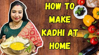 How To Make Tasty Kadhi  Dahi Se Kadhi Kaise Banaye  Yashalskirasoi [upl. by Feld]