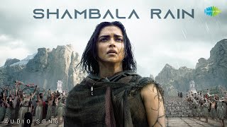 Shambala Rain  Audio  Kalki 2898 AD  Prabhas  Amitabh  Deepika  Kamal Santhosh Narayanan [upl. by Illom]