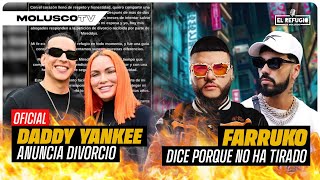 Daddy Yankee anuncia divorcio  Farruko confiesa razón por que no ha salido la tiraera para Anuel [upl. by Yeleak]