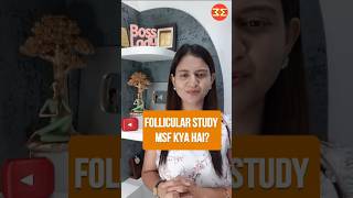 MSF kya होता है Follicular study ka report drmrunalinimanoj [upl. by Aretta]