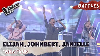 Elijah Jane Johnbert and Janielle confidently perform ‘What’s Up’  The Voice Kids [upl. by Hudnut503]