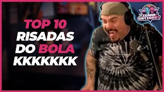 TENTE NÃO RIR  TOP 10 RISADAS DO BOLA PT 01 [upl. by Crocker426]