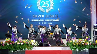 Catholic Kachin Community in Malaysia CKCM မှ အက  အလှကမ္ဘာမြေ  MCCM 25 Silver Jubilee [upl. by Katt826]