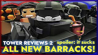 🤢The New Barracks Tower is MID but why👀Tower Reviews 2 Tower Defense X ROBLOX [upl. by Nonnahc]