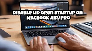 Stop MacBook From Automatically Booting  How to Disable Lid Open Startup on MacBook AirPro 💻🧑‍🔧 [upl. by Goss]