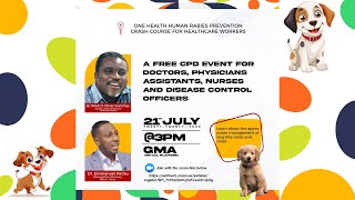 One Health Human Rabies Prevention Crash Course for Healthcare workers [upl. by Swerdna222]