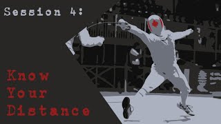 Foil Fencing Crash Course  Session 4 Know Your Distance [upl. by Bradshaw]