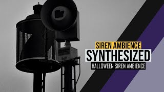 Halloween Siren Ambience [upl. by Naejarual]