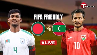 LIVE  🇧🇩 BANGLADESH vs MALDIVES 🇲🇻  FIFA TIER 1 INTERNATIONAL FRIENDLY  T Sports Football [upl. by Redmer]