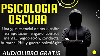 PSICOLOGIA OSCURA STEVEN TURNER 😲 audiolibro completo en español voz real humana [upl. by Haim]