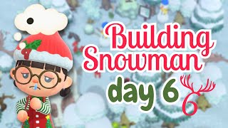 ACNH Christmas Advent Day 6 Do you want to build a snowman  Animal Crossing New Horizons [upl. by Shaum]