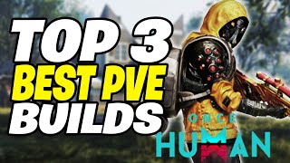 TOP 3 NEW BEST PVE BUILDS In Once Human  Once Human PVE Build NEW META [upl. by Jehias895]